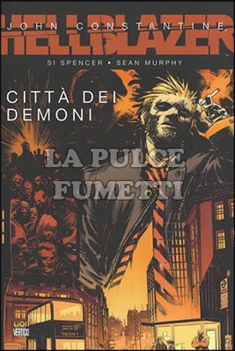 VERTIGO LIBRARY - HELLBLAZER: CITTÀ DEI DEMONI